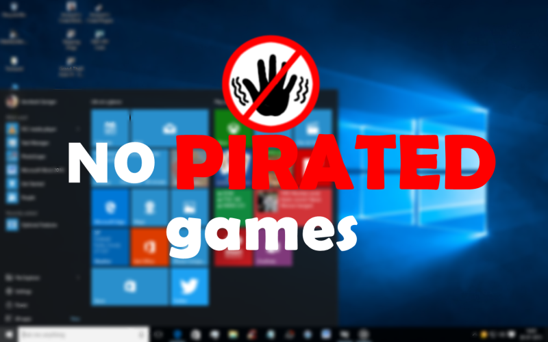 It Turns Out Microsoft Can’t Disable Pirated Games on Windows 10